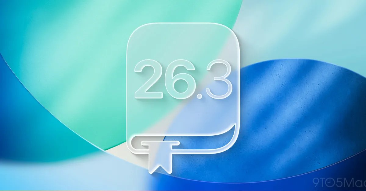 iOS 26.3 ميزات جديدة لجهاز iPhone الخاص بك