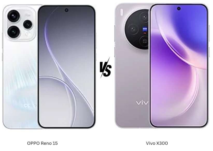 OPPO Reno 15 vs Vivo X300 Vivo looks Premium, But OPPO Might Be the Value Buy