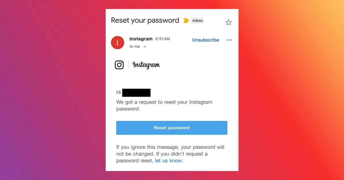 PSA يجب تجاهل رسائل البريد الإلكتروني الخاصة بإعادة تعيين كلمة مرور Instagram PSA يجب تجاهل رسائل البريد الإلكتروني الخاصة بإعادة تعيين كلمة مرور Instagram